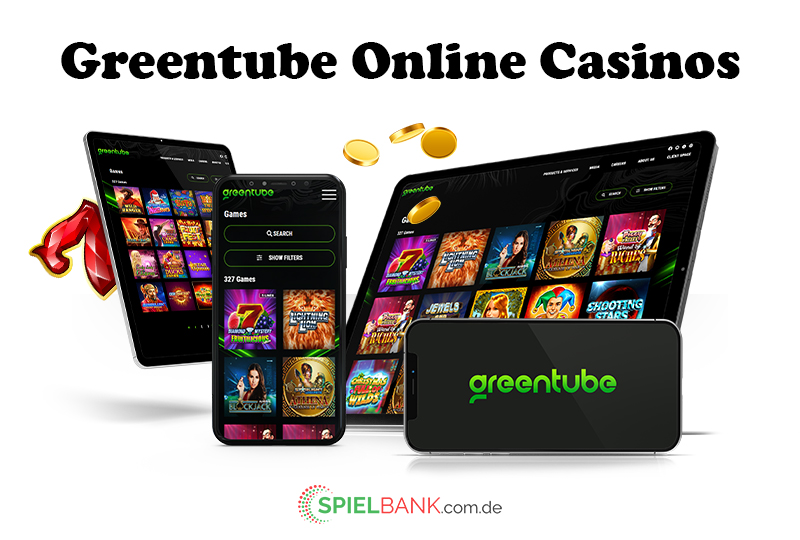 Greentube Online Casinos.